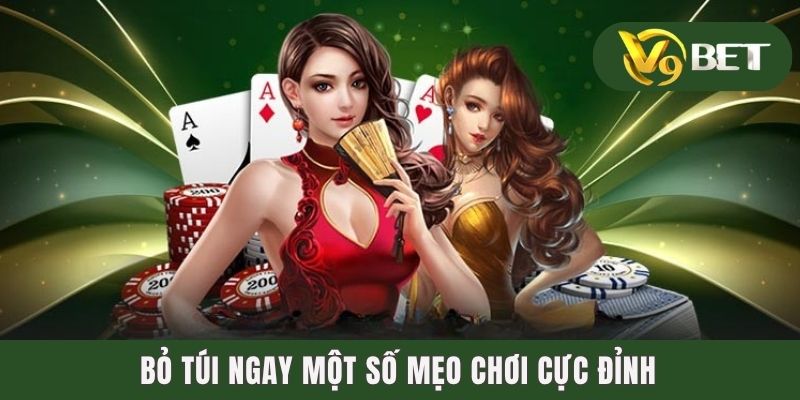 Bỏ túi ngay một số mẹo chơi cực đỉnh