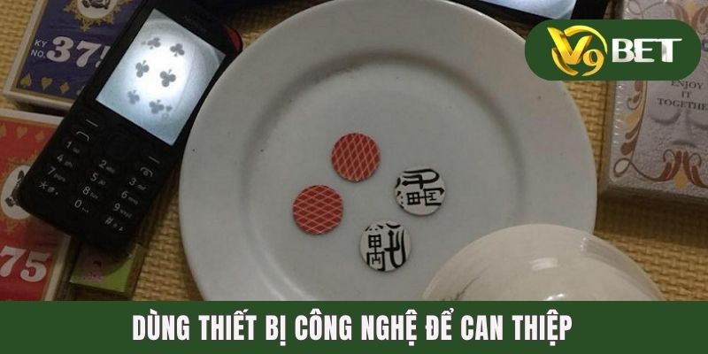 Dùng thiết bị công nghệ để can thiệp