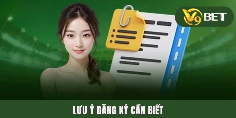 Lưu ý đăng ký cần biết